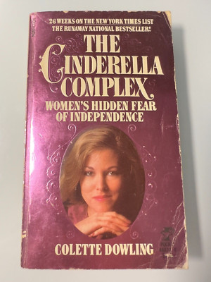 The Cinderella Complex by Colette Dowling Paperback Nonfiction Self-Help Book