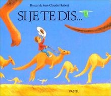 Si je te dis von Rascal, Hubert, Jean-Claude | Buch | Zustand gut
