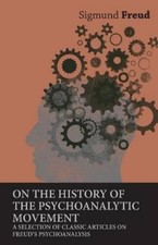 Sigmund Freud On the History of the Psychoanalytic Movem (Paperback) (UK IMPORT)
