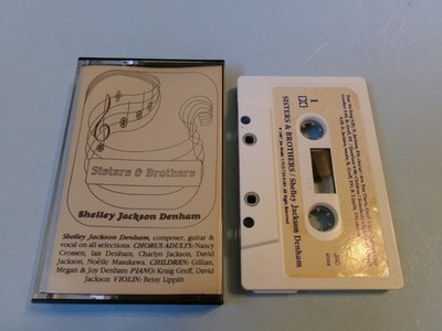 Shelley Jackson Denham Sisters & Brothers Audio Cassette Tape 1987 Jax Music UUA
