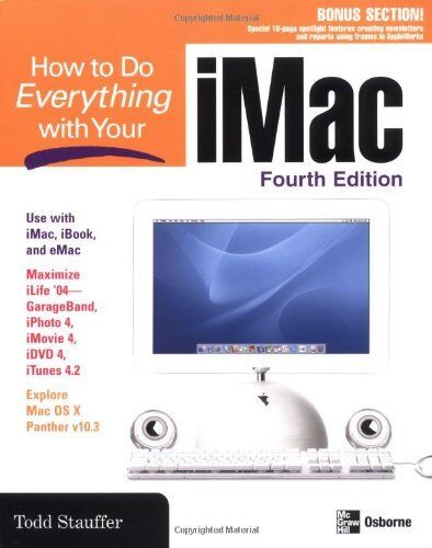 How to Do Everything with Your iMac, 4th Edition,Todd Stauffer - 第 1/1 張圖片