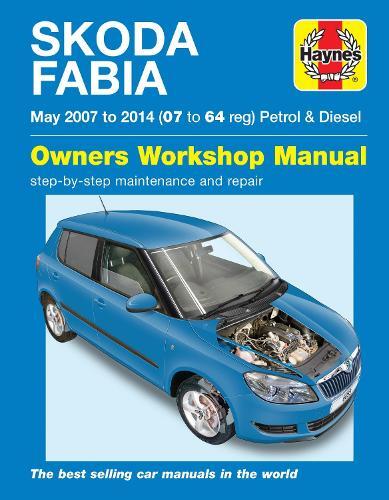 Peter Gill Skoda Fabia Petrol & Diesel (May '07-'14) 07 To 64 (Paperback)