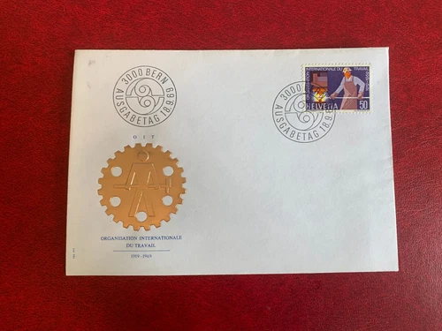 SWITZERLAND HELVETIA 1969 FDC INTL LABOUR ORGANISATION ILO STEELWORKER STEEL
