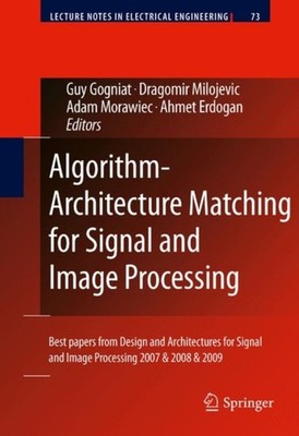 Gogniat - Algorithmus-Architektur-Matching für Signal- und Bildprozess - J555z