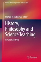 History, Philosophy And Science Teaching Michael R. Matthews