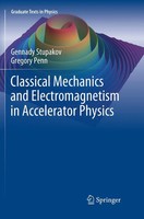 Classical Mechanics And Electromagnetism In Accelerator Physics Stupakov (U. A.)