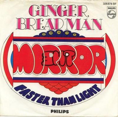 The Mirror - Gingerbread Man / Faster Than Light (7'', Mono)