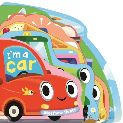 Ruth Symons I'm a Car (Libro di cartone)