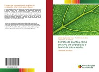 Antonio Carlos Leite Alves (U. A.) | Extrato De Plantas Como Atrativo De...