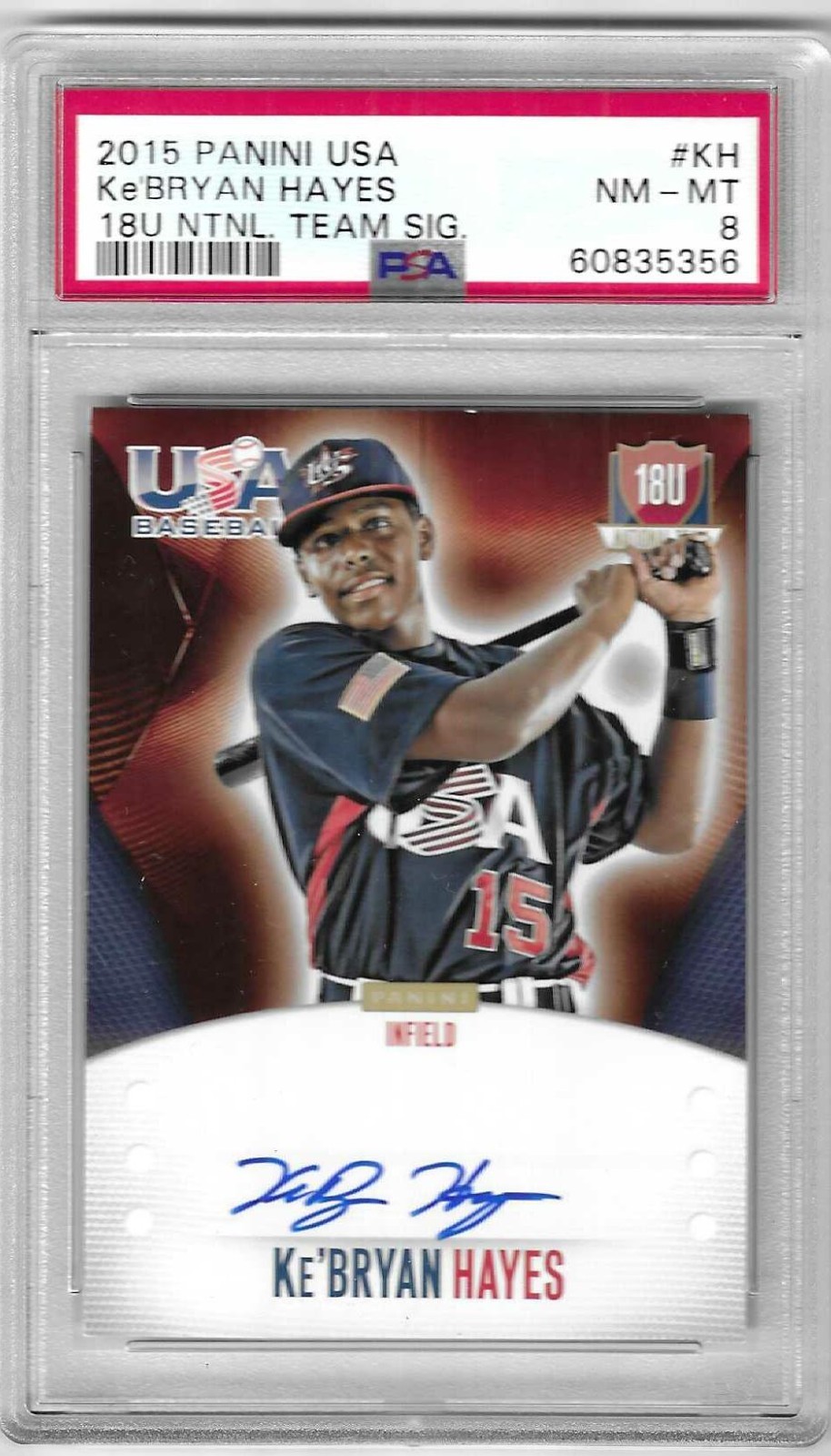 Ke'Bryan Hayes 2015 PANINI USA BASEBALL 18U TEAM AUTOGRAPH CARD /499 AUTO PSA 8 view 1