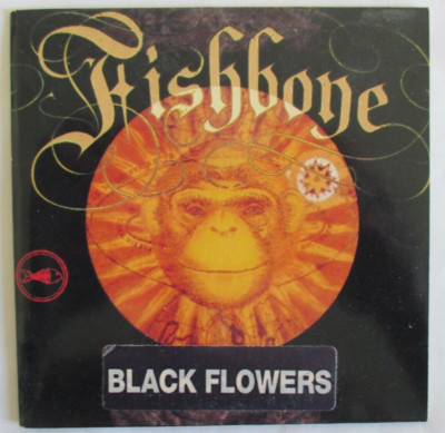 FISHBONE - PROMO SINGLE CD ''BLACK FLOWERS''