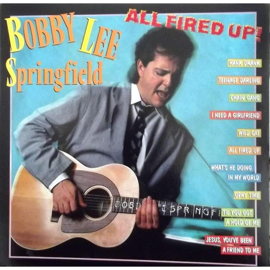 Bobby Lee Springfield Bobby Lee Springfield - All Fired Up! (CD)