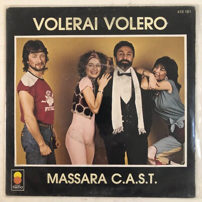 MASSARA C.A.S.T. - VOLERAI VOLERO - 1982 FRENCH 7'' SINGLE, PS, DISCO