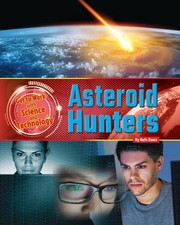 Asteroid Hunters by Ruth Owen Paperback Book