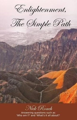 Nick Roach Enlightenment, the Simple Path (Taschenbuch)