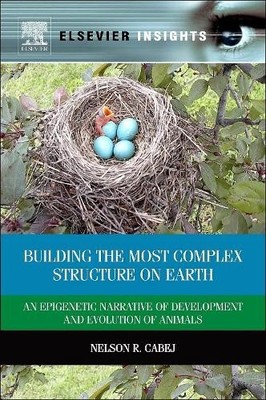 Nelson R Cabej Building the Most Complex Structure on Earth (Gebundene Ausgabe)