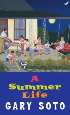 A Summer Life Mass Market Paperbound Gary Soto