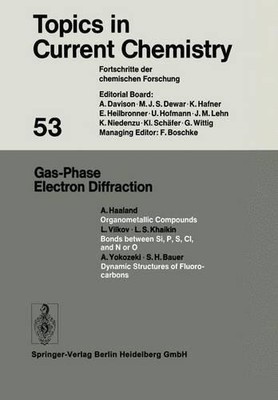 Gas-Phase Electron Diffraction - 9783662158654
