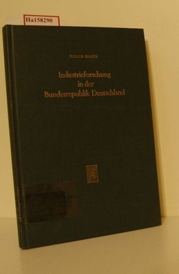 Industrieforschung in der Bundesrepublik Deutschland. Eine theoretische und empi