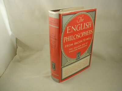 The English Philosophers from Bacon to Mill Modern Library Giant G47 1939 + DJ