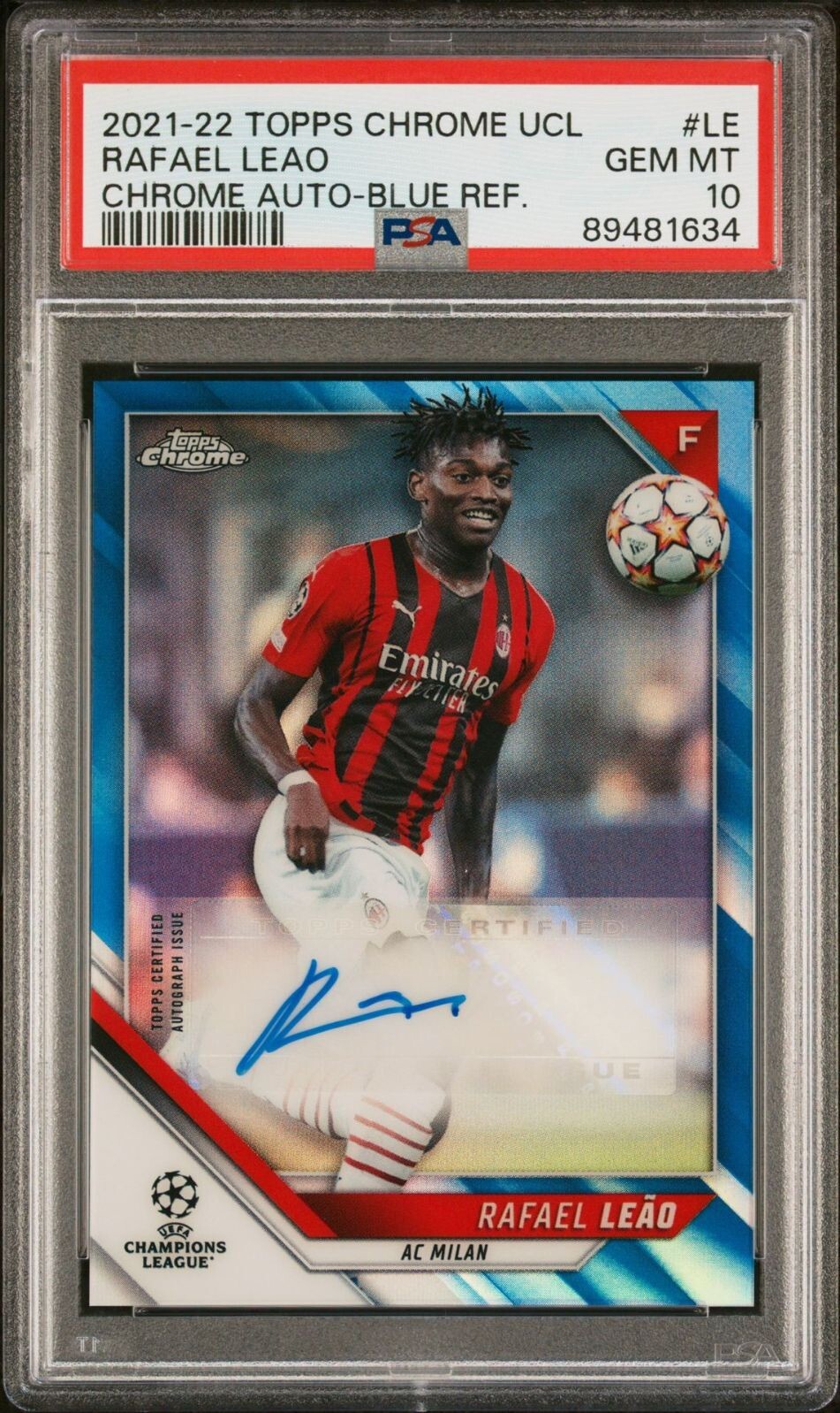 2021-22 Topps Chrome UCL Rafael Leao Auto Blue /150 #CALE PSA GEM MT 10