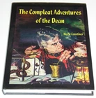 THE COMPLEAT ADVENTURES OF THE DEAN by MERLE CONSTINER 2004 HB/DJ Pulp Fiction