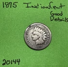 1875 Indian Head Cent / Penny 1c Good Details