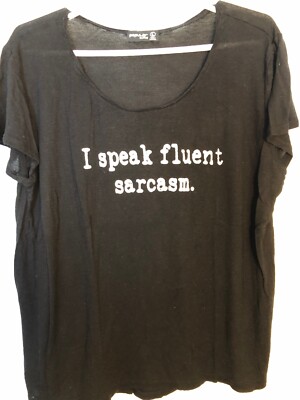 Popular Basics Women's  T-shirt, black,  rayon, Large  I Speak Fluent Sarcasm 