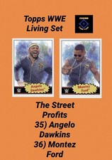 TOPPS WWE LIVING SET #35 ANGELO DAWKINS & 36 MONTEZ FORD - THE STREET PROFITS 