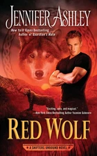 Red Wolf (A Shifters Unbound Novel) - Ashley, Jennifer - Good - See conditio...