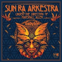 Sun Ra Arkestra - Babylon Live - CD - K4Z