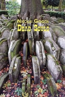 Russian Classics in Russian and English: Dead Souls by Nikolai Gogol (Dual-Langu