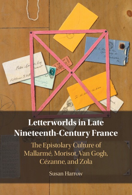 Letterworlds in Late Nineteenth-Century France Harrow Hardback 9781009619004