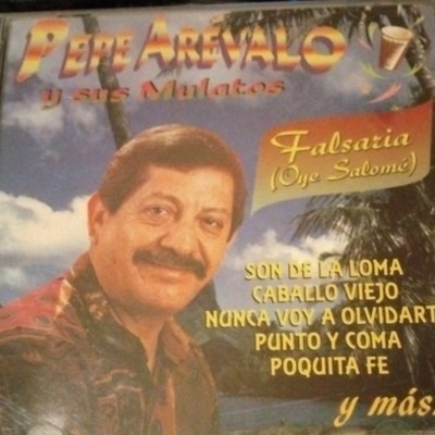 pepe arévalo y sus mulatos falsaria (oye salome) cd 1997 LDTMCD-5001