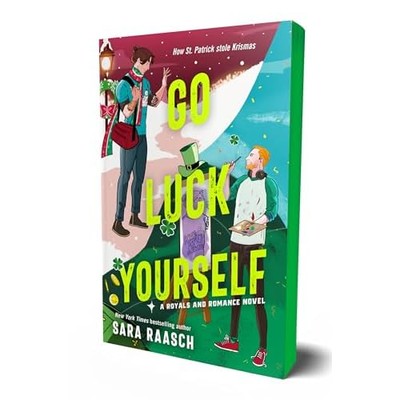 Go Luck Yourself - NEU Sara Raasch 2025