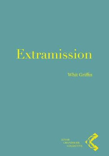 Thumbnail - Extramission By Griffin, Whit