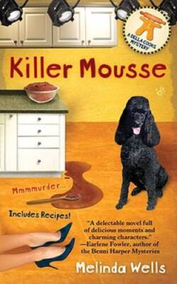 Killer Mousse (Della Cooks Mystery) - Mass Market Paperback - GOOD