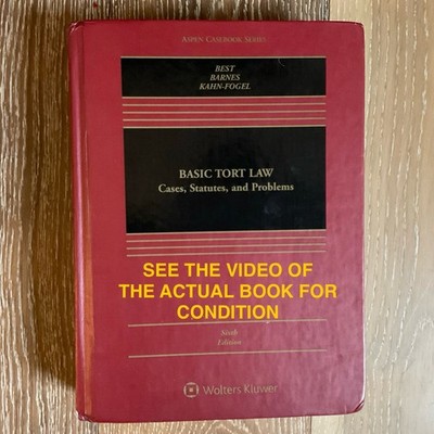 214-  GOOD basic tort law cases statutes and problems 6th edition 9781543838749