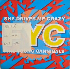 Fine Young Cannibals She Drives Me Crazy Vinyl Record 7" VG+/VG LON199 1988