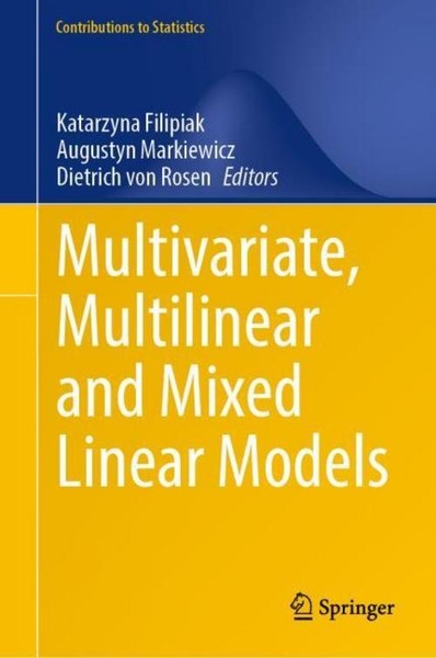 Multivariate, Multilinear And Mixed Linear Models Augustyn Markiewicz-image
