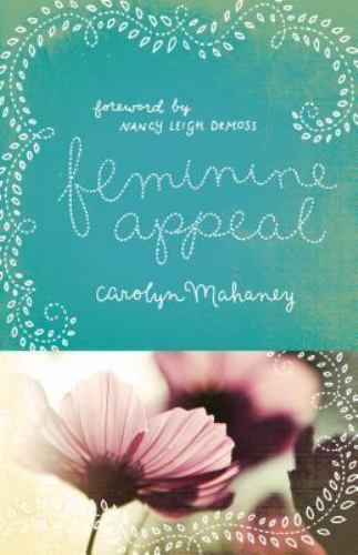 Feminine Appeal: Seven Virtues of a Godly Wife and Mother - Picture 1 of 1