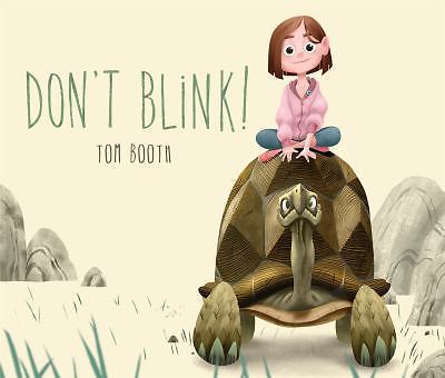 Don't Blink! - 1250117364, Tom Booth, hardcover, new