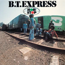 Non-Stop (Expanded Edition) by B.T. Express (CD, 2024)