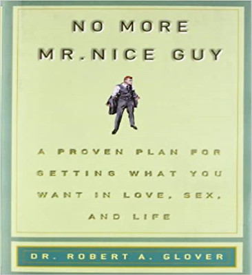No More Mr Nice Guy (Paperback) - Robert A. Glover Paperback, English