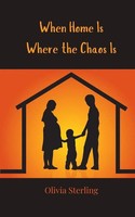Olivia Sterling | When Home Is Where The Chaos Is | Taschenbuch | Englisch