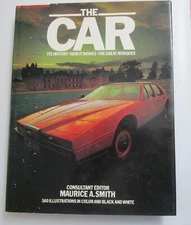 The Car: Its History, How It Works, Great Marques Motor Sport (1980, Hardcover)