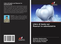Libro Di Testo Sui Fluoruri In Odontoiatria Bibin Jacob Emmanuel