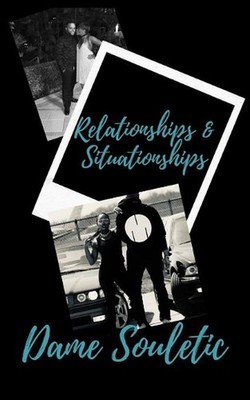 Relationships & SItuationships by Eric Johnson Paperback Book