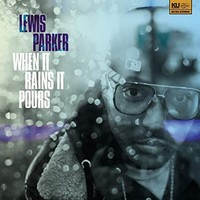 Lewis Parker - When IT Rains IT Pours - Vinyl Record 12 - K4Z