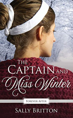The Captain and Miss Winter: A Regency Fairy Tale Retel - Paperback NEW Britton,
